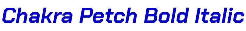 Chakra Petch Bold Italic الخط